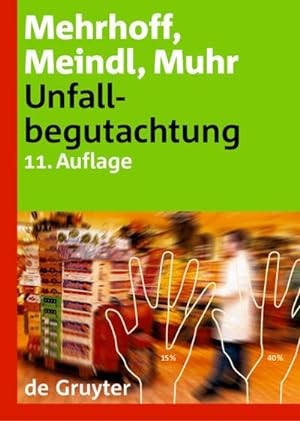 Imagen del vendedor de Unfallbegutachtung a la venta por BuchWeltWeit Ludwig Meier e.K.