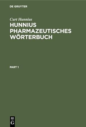 Bild des Verkufers fr Hunnius pharmazeutisches Wrterbuch zum Verkauf von BuchWeltWeit Ludwig Meier e.K.