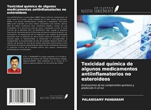 Seller image for Toxicidad qumica de algunos medicamentos antiinflamatorios no esteroideos for sale by BuchWeltWeit Ludwig Meier e.K.