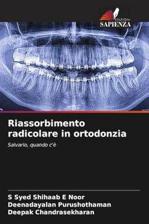 Seller image for Riassorbimento radicolare in ortodonzia for sale by BuchWeltWeit Ludwig Meier e.K.