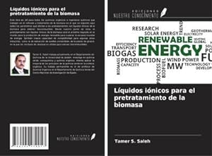 Seller image for Lquidos inicos para el pretratamiento de la biomasa for sale by BuchWeltWeit Ludwig Meier e.K.