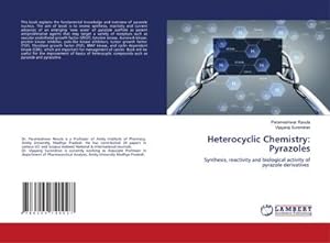 Seller image for Heterocyclic Chemistry: Pyrazoles for sale by BuchWeltWeit Ludwig Meier e.K.