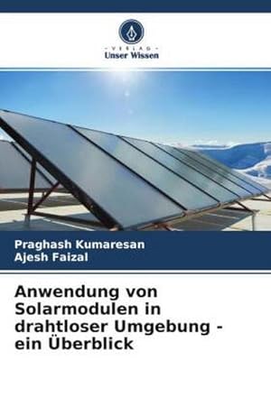 Seller image for Anwendung von Solarmodulen in drahtloser Umgebung - ein berblick for sale by BuchWeltWeit Ludwig Meier e.K.