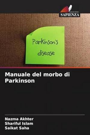 Bild des Verkufers fr Manuale del morbo di Parkinson zum Verkauf von BuchWeltWeit Ludwig Meier e.K.