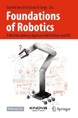 Bild des Verkufers fr Foundations of Robotics zum Verkauf von BuchWeltWeit Ludwig Meier e.K.