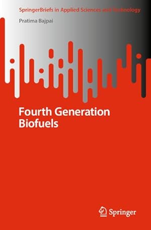 Seller image for Fourth Generation Biofuels for sale by BuchWeltWeit Ludwig Meier e.K.