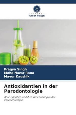 Seller image for Antioxidantien in der Parodontologie for sale by BuchWeltWeit Ludwig Meier e.K.