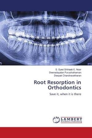 Seller image for Root Resorption in Orthodontics for sale by BuchWeltWeit Ludwig Meier e.K.