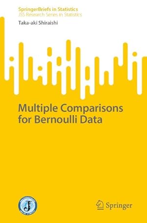 Imagen del vendedor de Multiple Comparisons for Bernoulli Data a la venta por BuchWeltWeit Ludwig Meier e.K.
