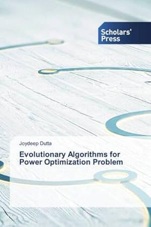 Seller image for Evolutionary Algorithms for Power Optimization Problem for sale by BuchWeltWeit Ludwig Meier e.K.