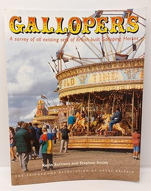 Immagine del venditore per Gallopers A Survey of all Existing Sets of British-Built Galloping Horses venduto da Lion Books PBFA