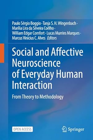Bild des Verkufers fr Social and Affective Neuroscience of Everyday Human Interaction zum Verkauf von BuchWeltWeit Ludwig Meier e.K.