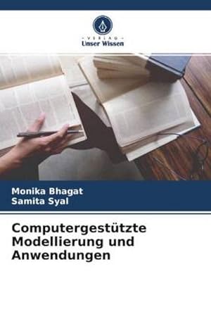 Imagen del vendedor de Computergesttzte Modellierung und Anwendungen a la venta por BuchWeltWeit Ludwig Meier e.K.