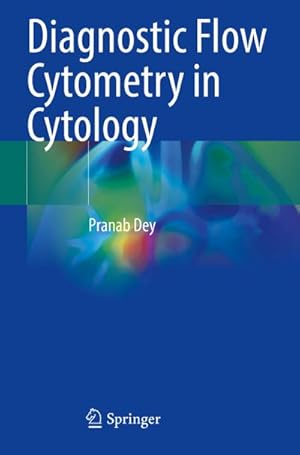 Seller image for Diagnostic Flow Cytometry in Cytology for sale by BuchWeltWeit Ludwig Meier e.K.