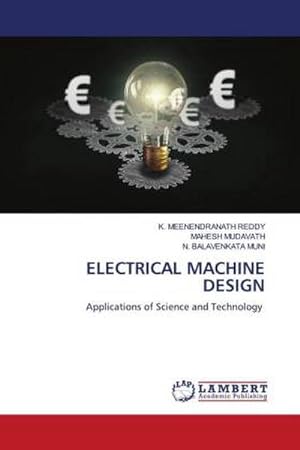Seller image for ELECTRICAL MACHINE DESIGN for sale by BuchWeltWeit Ludwig Meier e.K.