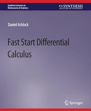 Image du vendeur pour Fast Start Differential Calculus mis en vente par BuchWeltWeit Ludwig Meier e.K.