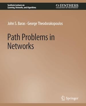 Seller image for Path Problems in Networks for sale by BuchWeltWeit Ludwig Meier e.K.