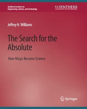 Immagine del venditore per The Search for the Absolute venduto da BuchWeltWeit Ludwig Meier e.K.
