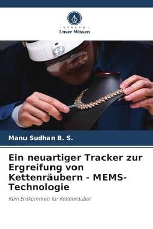 Image du vendeur pour Ein neuartiger Tracker zur Ergreifung von Kettenrubern - MEMS-Technologie mis en vente par BuchWeltWeit Ludwig Meier e.K.