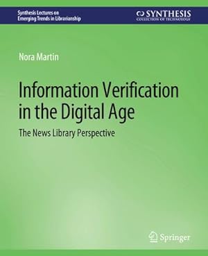 Imagen del vendedor de Information Verification in the Digital Age a la venta por BuchWeltWeit Ludwig Meier e.K.