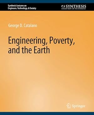 Immagine del venditore per Engineering, Poverty, and the Earth venduto da BuchWeltWeit Ludwig Meier e.K.