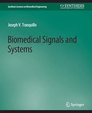 Bild des Verkufers fr Biomedical Signals and Systems zum Verkauf von BuchWeltWeit Ludwig Meier e.K.