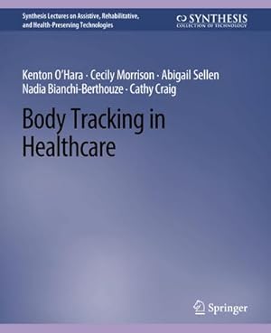 Image du vendeur pour Body Tracking in Healthcare mis en vente par BuchWeltWeit Ludwig Meier e.K.