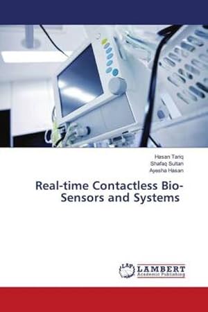 Seller image for Real-time Contactless Bio-Sensors and Systems for sale by BuchWeltWeit Ludwig Meier e.K.