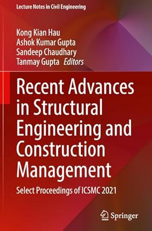 Bild des Verkufers fr Recent Advances in Structural Engineering and Construction Management zum Verkauf von BuchWeltWeit Ludwig Meier e.K.