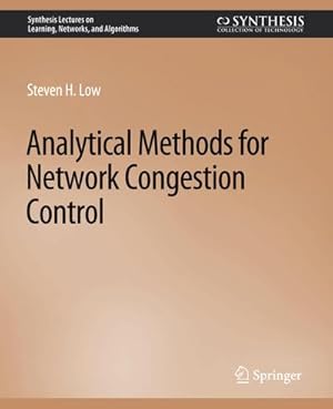 Image du vendeur pour Analytical Methods for Network Congestion Control mis en vente par BuchWeltWeit Ludwig Meier e.K.