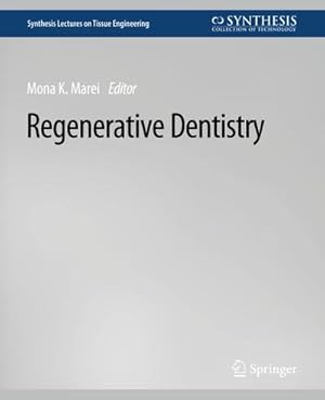 Seller image for Regenerative Dentistry for sale by BuchWeltWeit Ludwig Meier e.K.