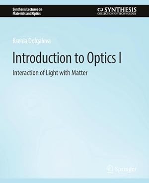 Seller image for Introduction to Optics I for sale by BuchWeltWeit Ludwig Meier e.K.