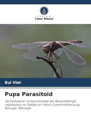 Seller image for Pupa Parasitoid for sale by BuchWeltWeit Ludwig Meier e.K.