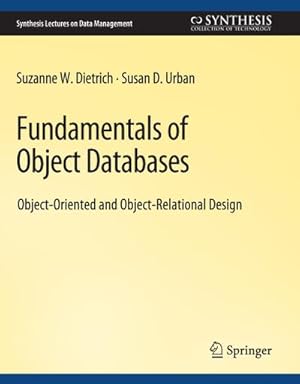 Seller image for Fundamentals of Object Databases for sale by BuchWeltWeit Ludwig Meier e.K.
