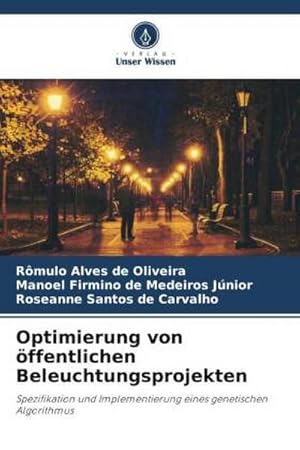 Seller image for Optimierung von �ffentlichen Beleuchtungsprojekten for sale by BuchWeltWeit Ludwig Meier e.K.