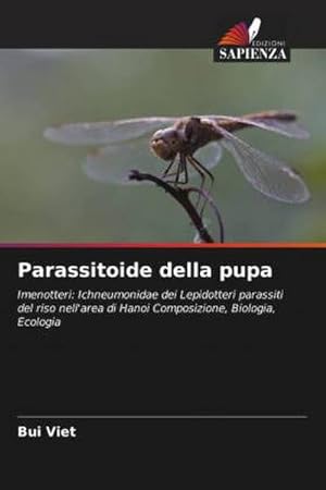 Seller image for Parassitoide della pupa for sale by BuchWeltWeit Ludwig Meier e.K.