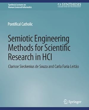 Image du vendeur pour Semiotic Engineering Methods for Scientific Research in HCI mis en vente par BuchWeltWeit Ludwig Meier e.K.