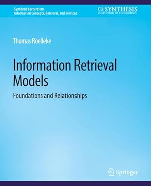 Seller image for Information Retrieval Models for sale by BuchWeltWeit Ludwig Meier e.K.