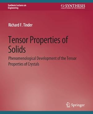 Bild des Verkufers fr Tensor Properties of Solids, Part One zum Verkauf von BuchWeltWeit Ludwig Meier e.K.