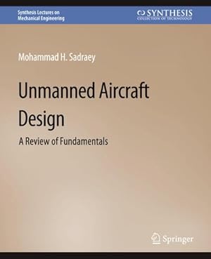 Seller image for Unmanned Aircraft Design for sale by BuchWeltWeit Ludwig Meier e.K.