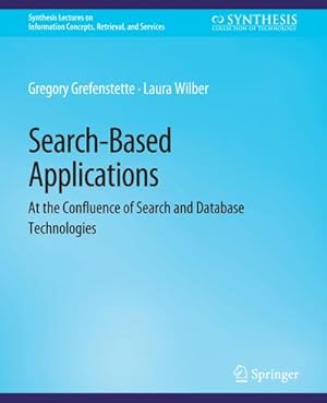 Seller image for Search-Based Applications for sale by BuchWeltWeit Ludwig Meier e.K.