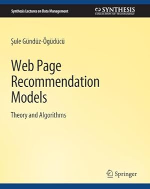 Immagine del venditore per Web Page Recommendation Models venduto da BuchWeltWeit Ludwig Meier e.K.