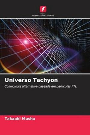 Seller image for Universo Tachyon for sale by BuchWeltWeit Ludwig Meier e.K.