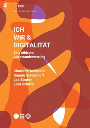 Seller image for Ich, Wir & Digitalitt for sale by BuchWeltWeit Ludwig Meier e.K.