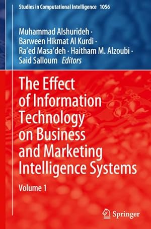 Imagen del vendedor de The Effect of Information Technology on Business and Marketing Intelligence Systems a la venta por BuchWeltWeit Ludwig Meier e.K.