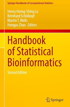 Seller image for Handbook of Statistical Bioinformatics for sale by BuchWeltWeit Ludwig Meier e.K.