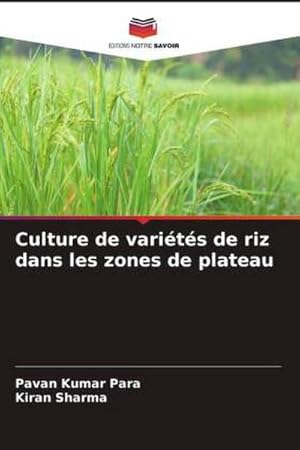 Seller image for Culture de varits de riz dans les zones de plateau for sale by BuchWeltWeit Ludwig Meier e.K.