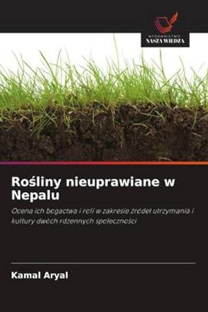 Seller image for Roliny nieuprawiane w Nepalu for sale by BuchWeltWeit Ludwig Meier e.K.