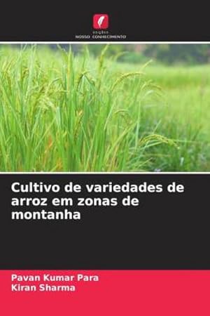 Seller image for Cultivo de variedades de arroz em zonas de montanha for sale by BuchWeltWeit Ludwig Meier e.K.