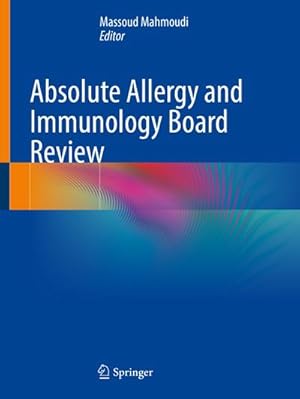 Immagine del venditore per Absolute Allergy and Immunology Board Review venduto da BuchWeltWeit Ludwig Meier e.K.